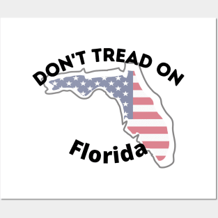 Don't Tread on Florida Posters and Art